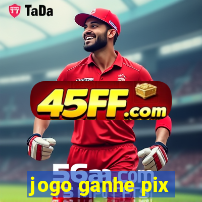 jogo ganhe pix